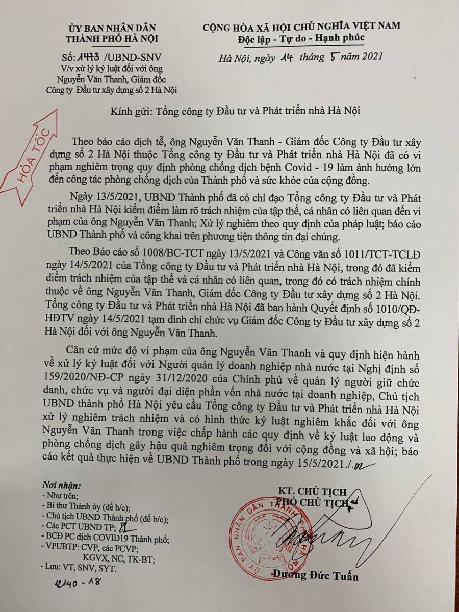 UBND Hà Nội có công văn yêu cầu Tổng Công ty Đầu tư và Phát triển nhà ở Hà Nội có hình thức kỷ luật nghiêm khắc với ông Nguyễn Văn Thanh, Giám đốc Công ty Hacinco 2, do vi phạm kỷ luật lao động và phòng chống dịch COVID-19.